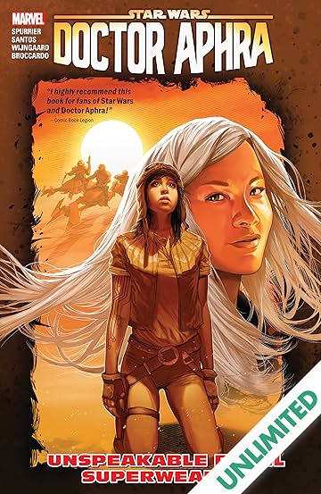 Star Wars: Doctor Aphra Vol. 6: Unspeakable Rebel Superweapon